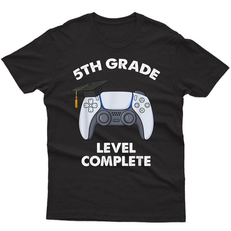 5th Grade Level Complete Graduation Gamer School T-shirt