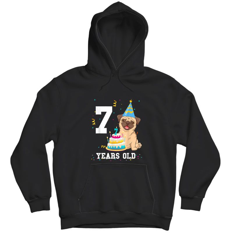 7 Years Old Birthday Pug Dog Lover Party Girls T-shirt Unisex Pullover Hoodie