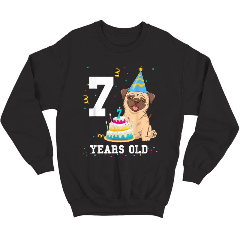 7 Years Old Birthday Pug Dog Lover Party Girls T-shirt Crewneck Sweater