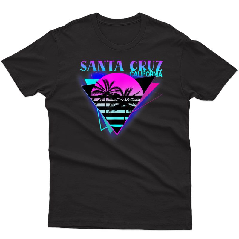 70er 80er In California City Santa Cruz T-shirt