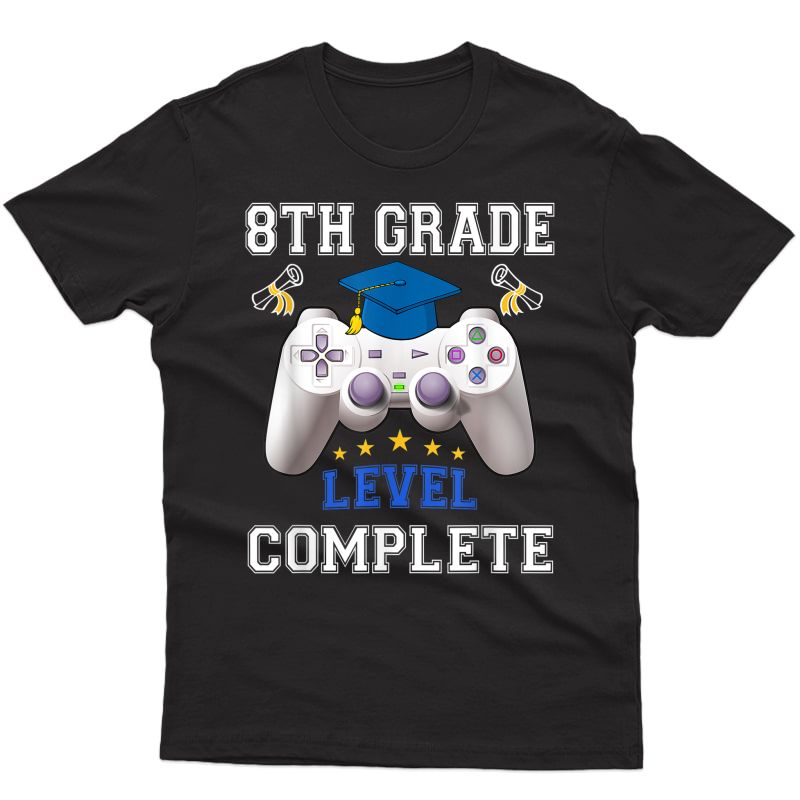 8th Grade Level Complete Gamer Class Of 2021 Graduation Gift T-shirt