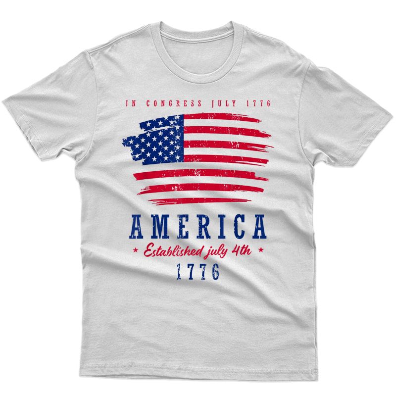 America Established In 1776 4th July Proud Patriot Us Flag T-shirt