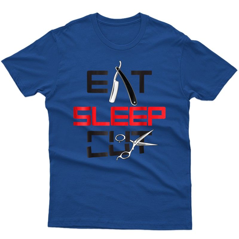 Barber Eat Sleep Cut Barbering Tshirt Graduation Gift Ideas