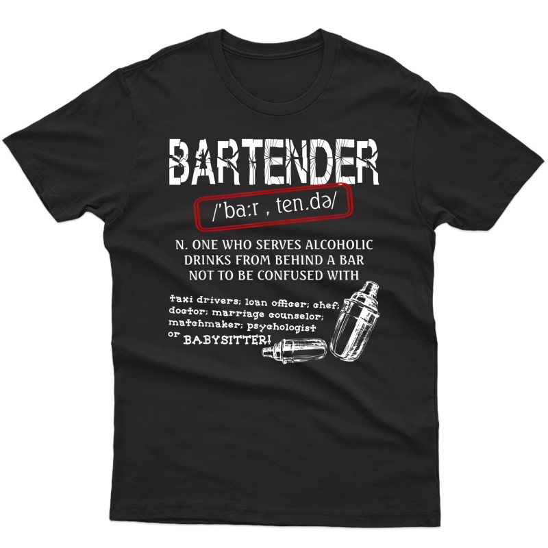 Bartender Noun T Shirt, Gift For My Bartender T Shirt