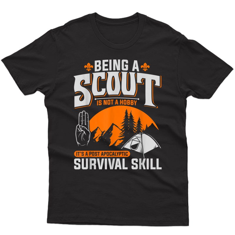 Being A Scout Is Not A Hobby - & Girls Scouts T-shirt