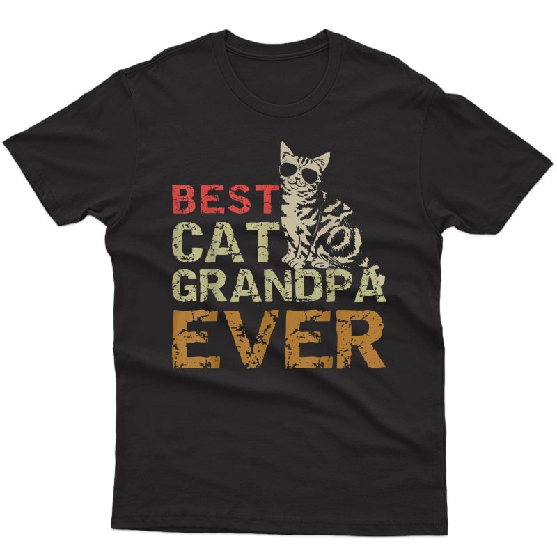 Best Cat Grandpa Ever Shirt Funny Cat Lover T-shirt Gift Tee