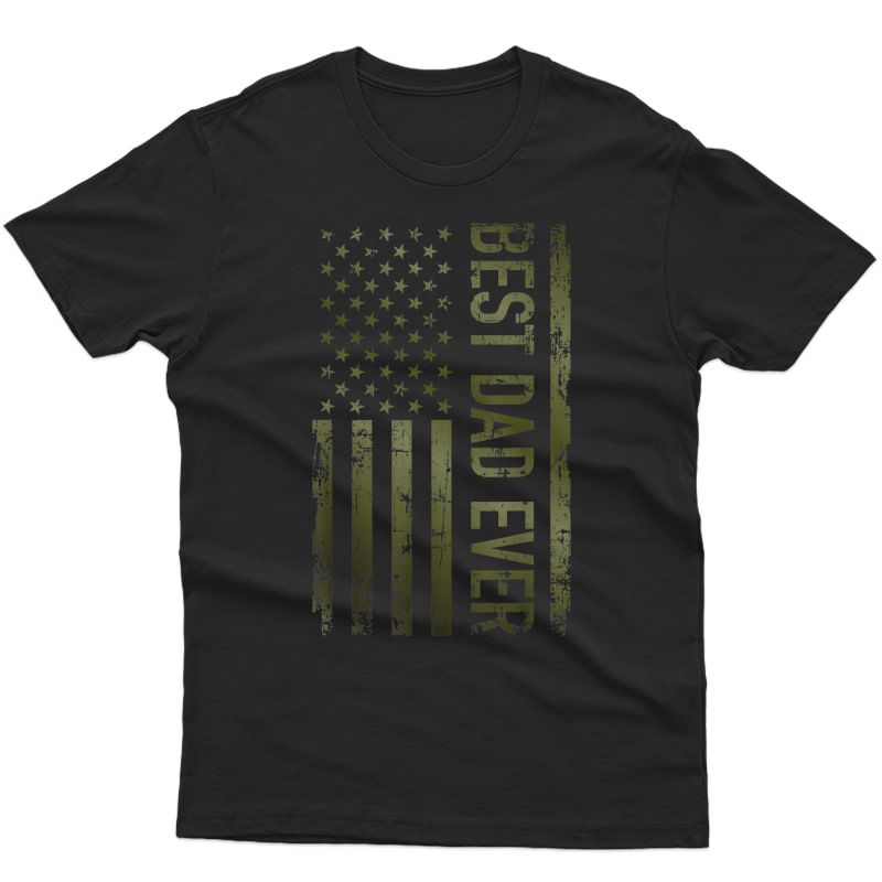 Best Dad Ever American Military Camouflage Flag Gift Father T-shirt