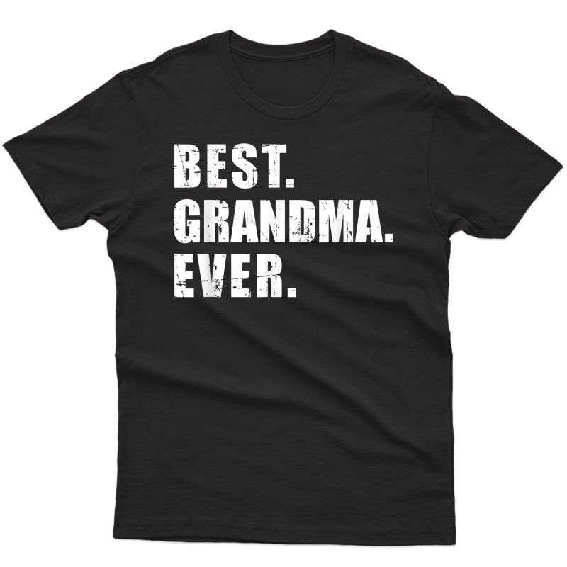 Best Grandma Ever T-shirt