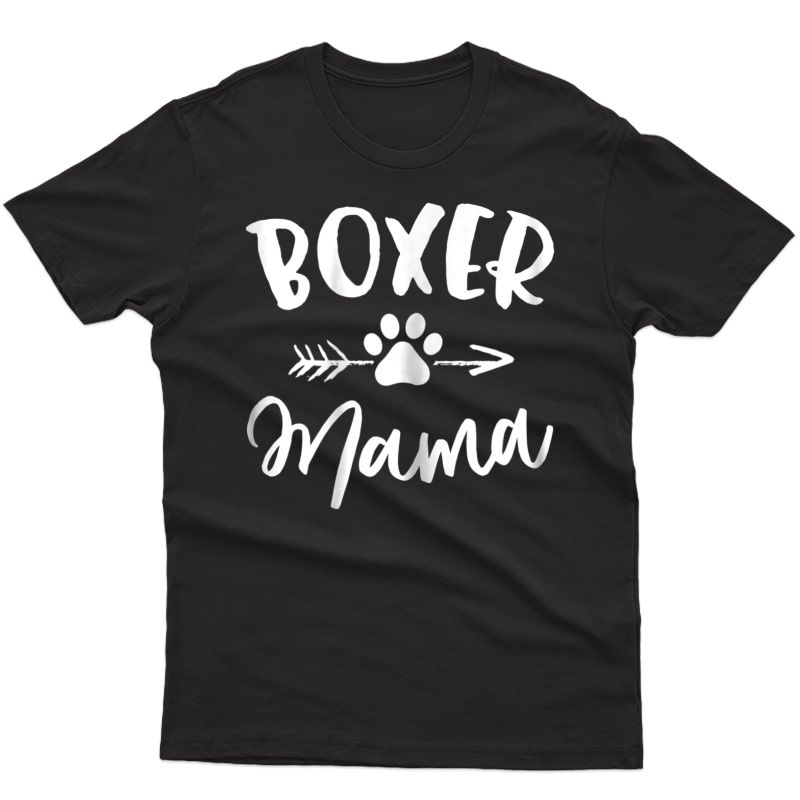 Boxer Mama Shirt Boxer Lover Owner Gift Boxer Dog Mom Tshirt
