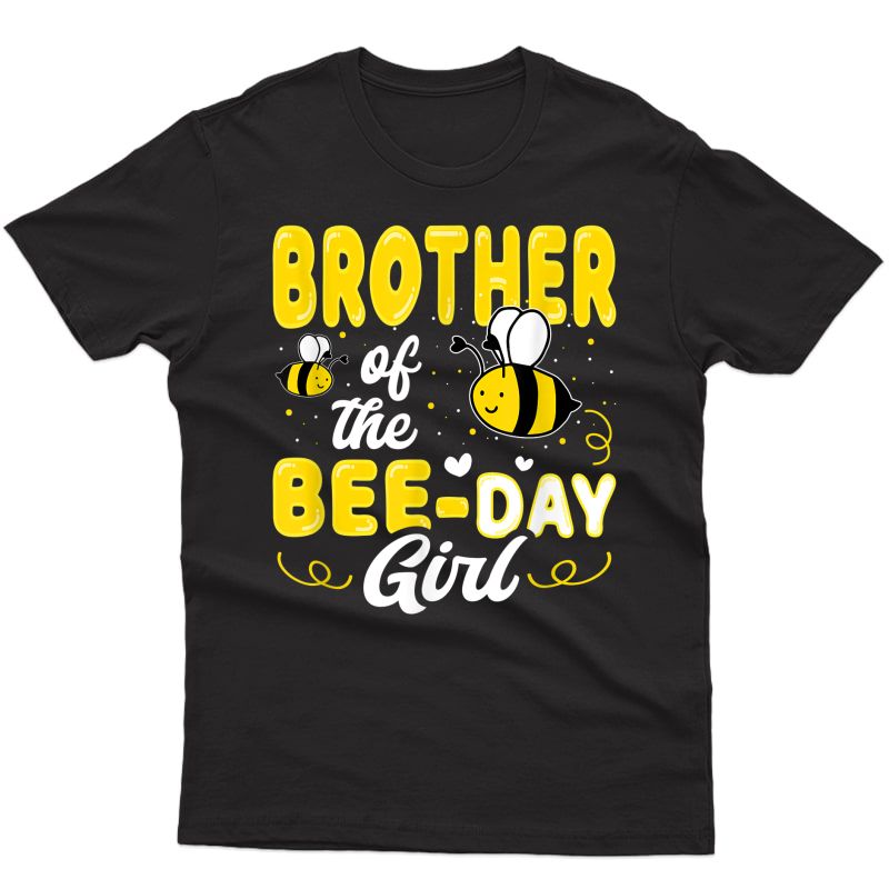 Brother Of The Bee Day Girl Hive Party Matching Birthday T-shirt Men Short Sleeve