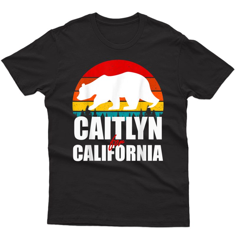 Caitlyn For California Vote For Jenner Ca Governor T-shirt