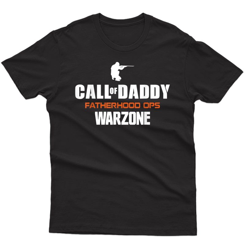 Call Of Daddy Fatherhood Ops War-zone Army Father's Day T-shirt