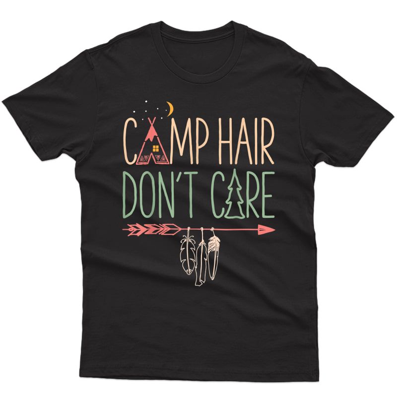 Camp Hair Don't Care T Shirt Camping Camper Girls T-shirt