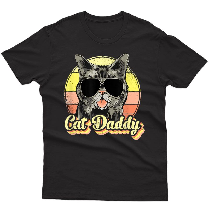 Cat Daddy, Funny Cat Lover Gift For , Best Cat Dad Ever T-shirt