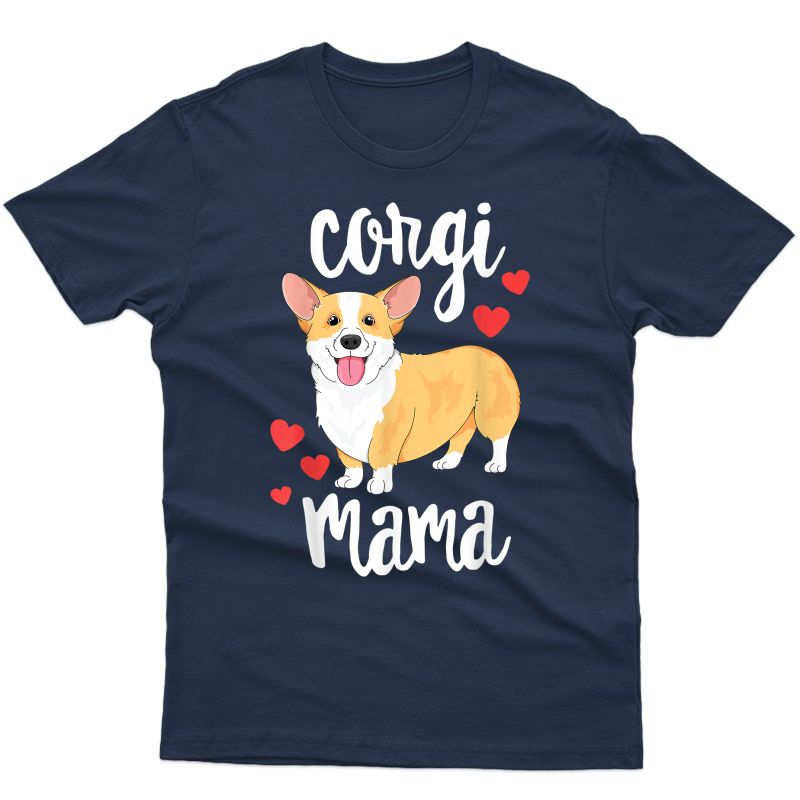 Corgi T-shirt Girls Puppy Mom Dog Mama Lover Gift T-shirt