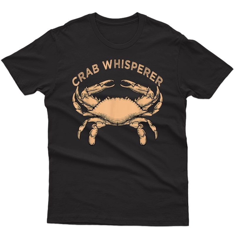 Crab Whisperer Vintage Crabbing Hunting Fishing Crabs T-shirt