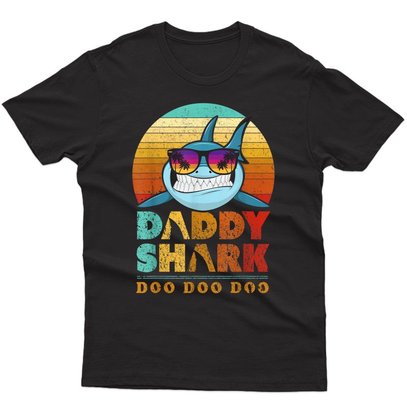 Daddy Shark T-shirt. Doo Doo Doo Tee.