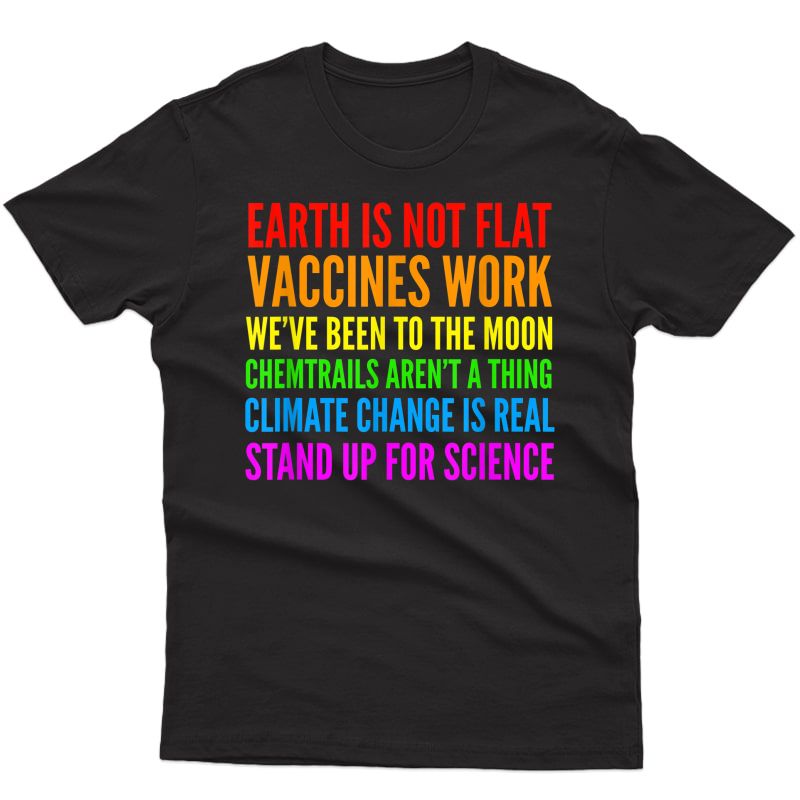 Earth Is Not Flat T-shirt | Stand Up For Science Tea Tee