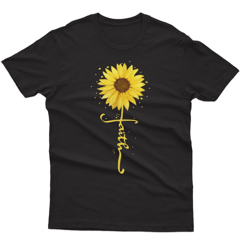 Faith In God - Sunflower Faith - Blessed, Thankful Jesus T-shirt