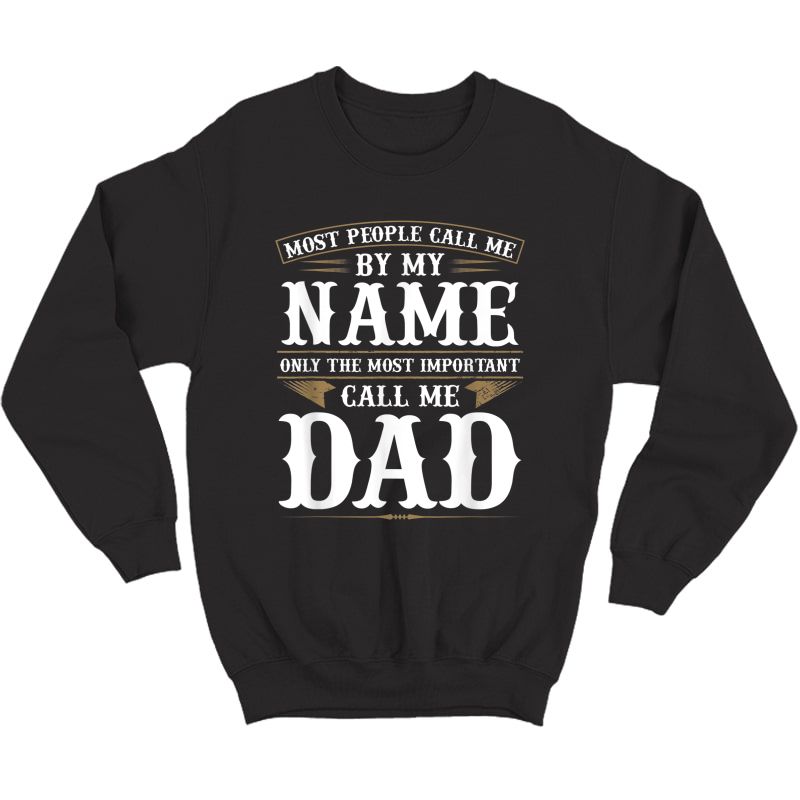 Fathers Day Shirt Dad Son Matching Daughter Fathers Day T-shirt Crewneck Sweater