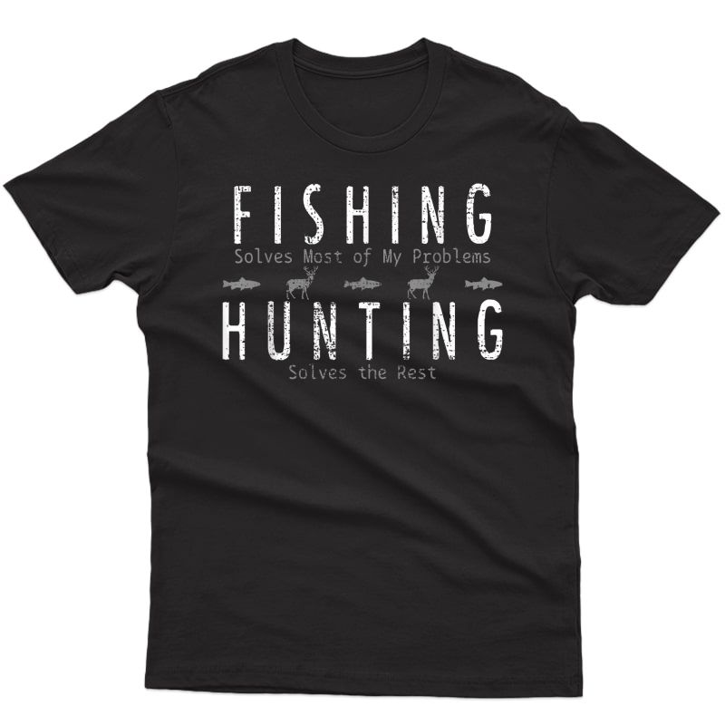 Fishing Hunting Gift Hunt T-shirt