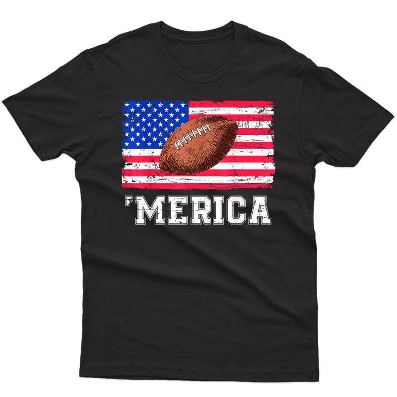 Football American Flag Vintage 4th Of July Funny Gift T-shirt
