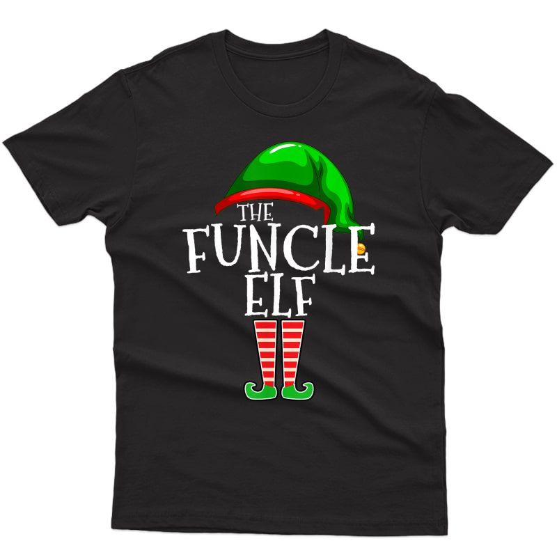 Funcle Elf Group Matching Family Christmas Gift Funny Uncle T-shirt
