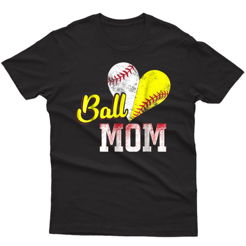 Funny Ball Mom Softball Baseball T-shirt