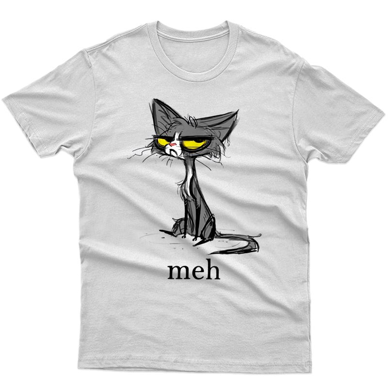 Funny Meh Cat Gift For Cat Lovers T-shirt