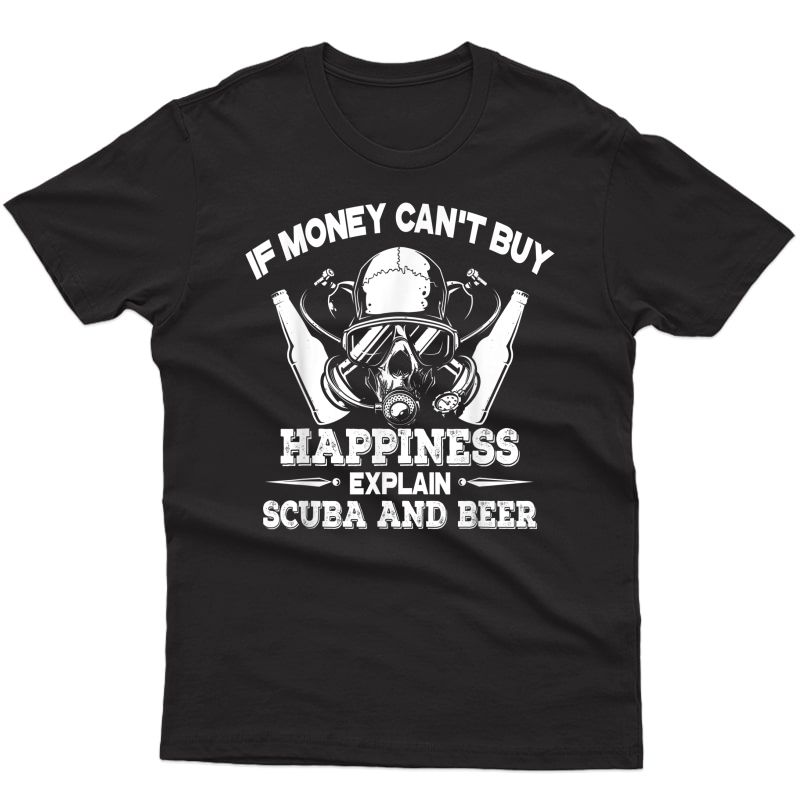 Funny Scuba Diving Beer T-shirt - Humorous Gift For Divers