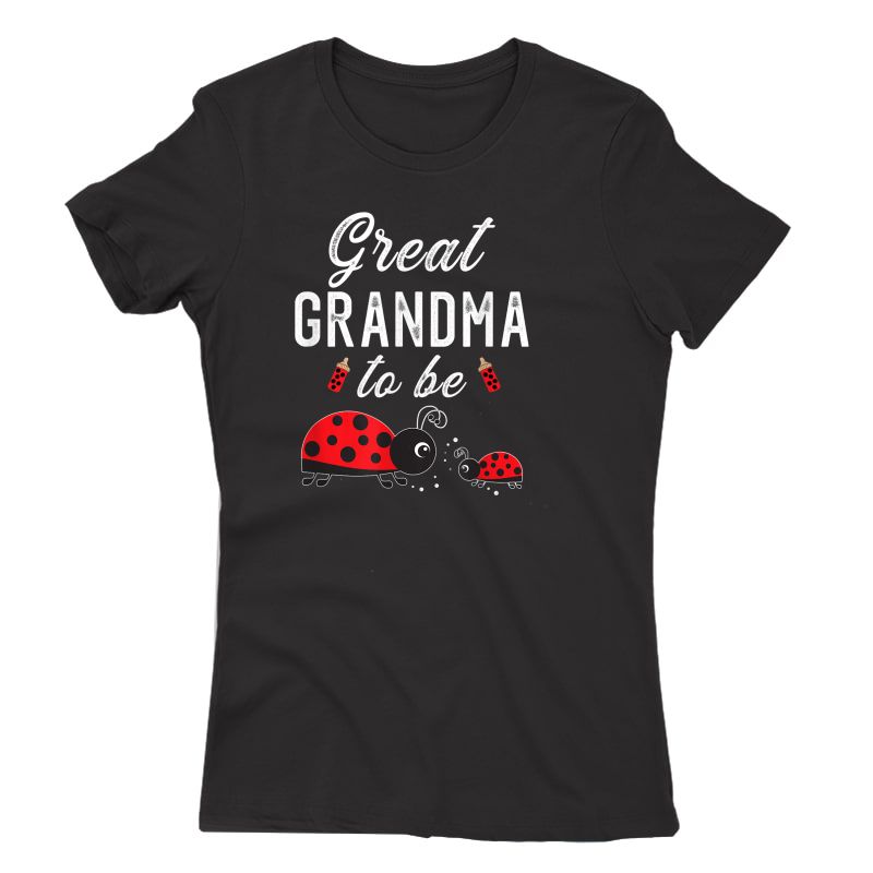 Great Grandma To Be Ladybug Baby Shower For Great Grandma T-shirt