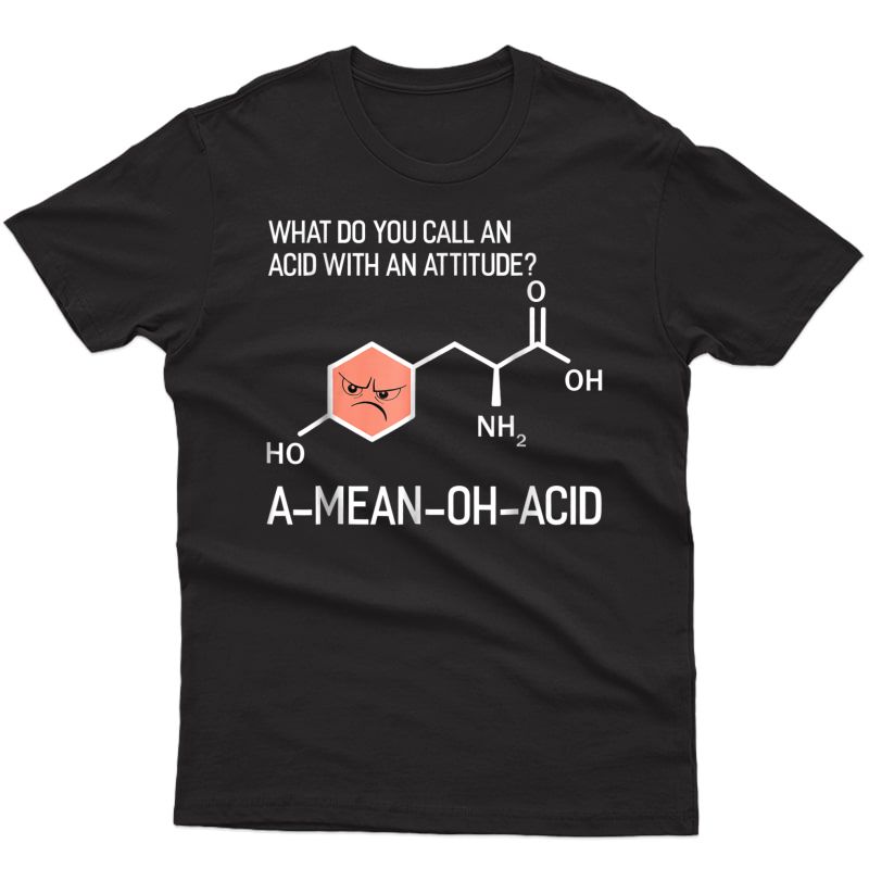 Humor Nerdy Chemistry T Shirt Gifts-amino Acid For 