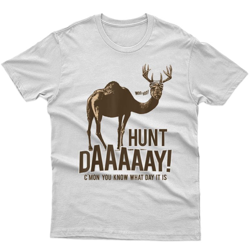 Hunt Day Camel Buck Deer Funny Hunting Humpday Shirt