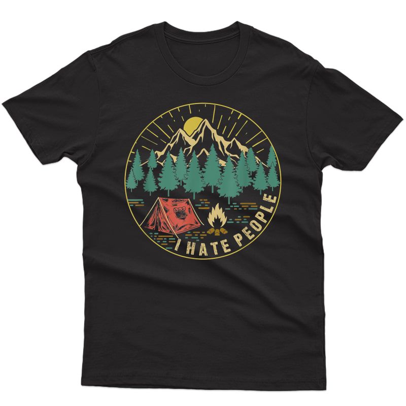 I Love Camping I Hate People T-shirt Outdoors Funny Vintage
