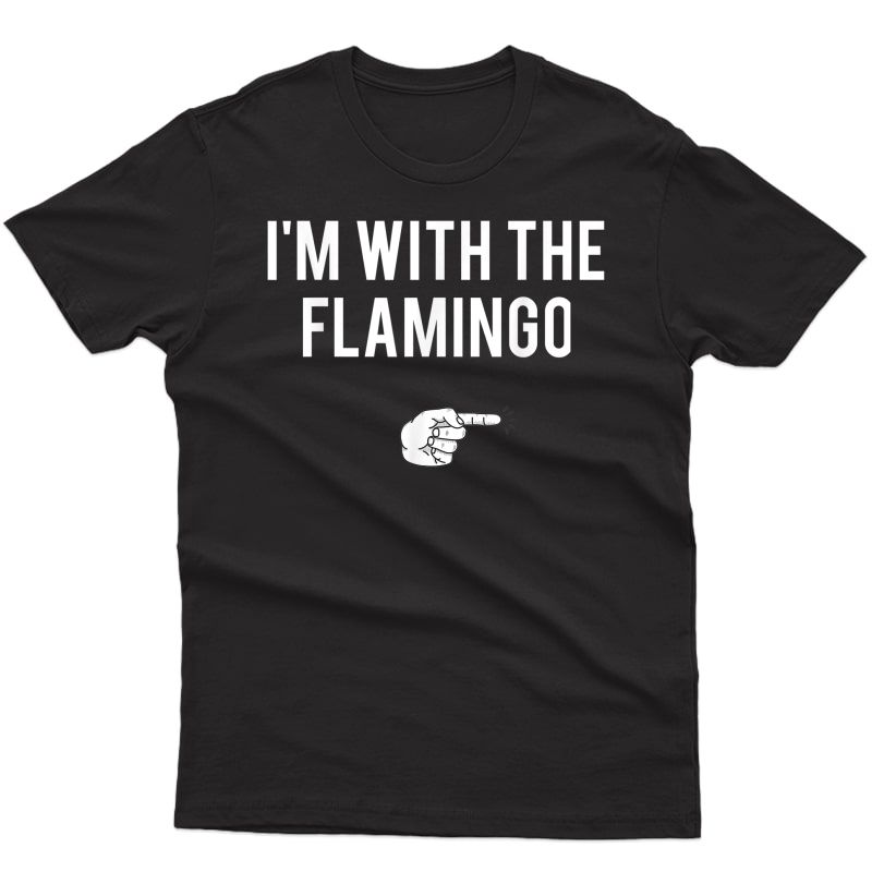 I'm With Flamingo Halloween Costume Party Matching Flamingo T-shirt