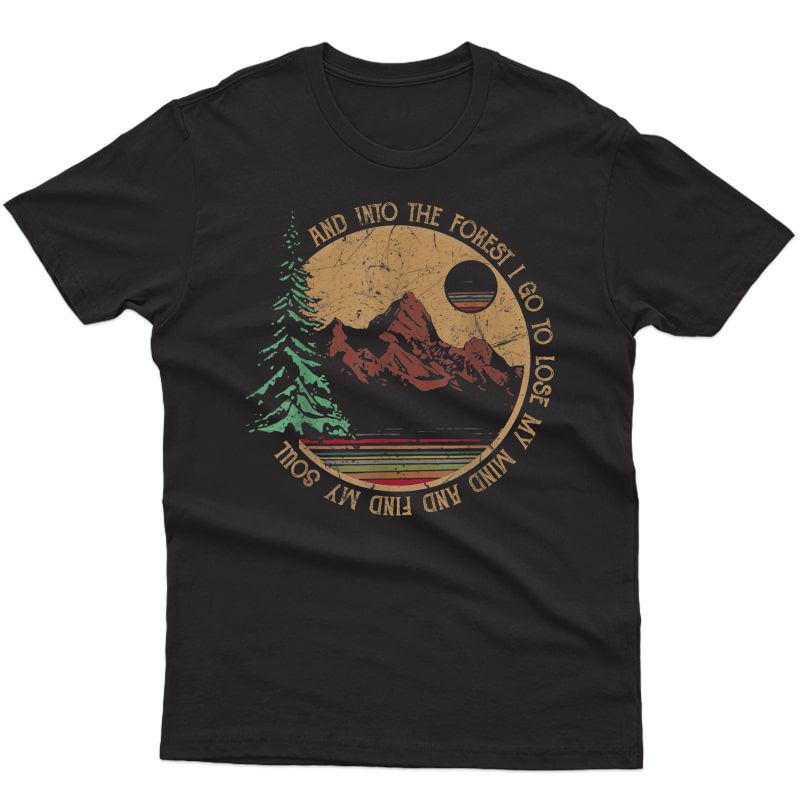 Into The Forest I Go Funny Hiking Camping T-shirt