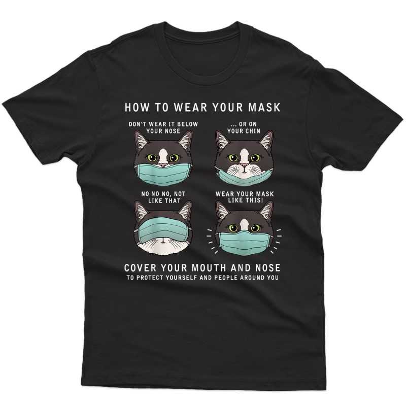 Kawaii Cat Mask Cute Cats Mouth Cover Mask Quarantine Gift T-shirt