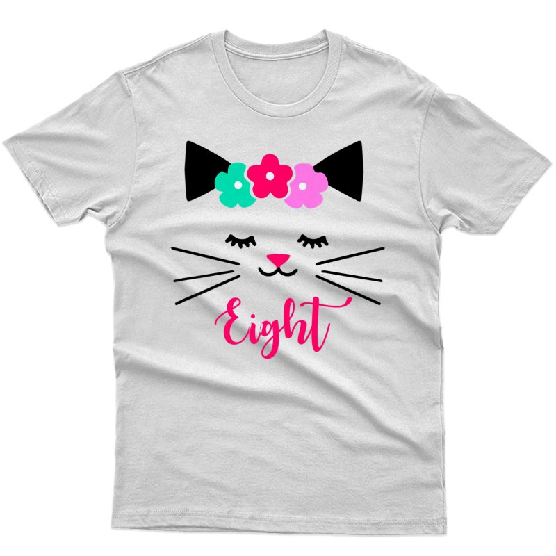  Kitty 8th Birthday Girl Shirt Cat Gift Birthday Out Tee