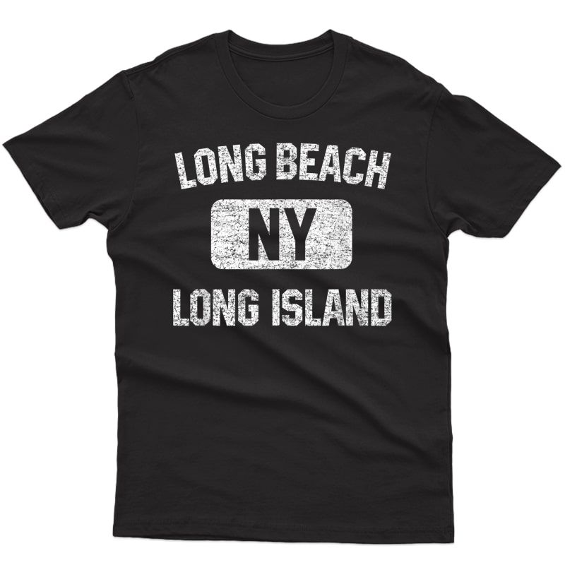 Long Beach Ny T Shirt - Gym Style Distressed Print