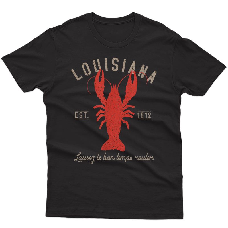 Louisiana Crawfish T Shirt Laissez Le Bon Temps Rouler T-shirt