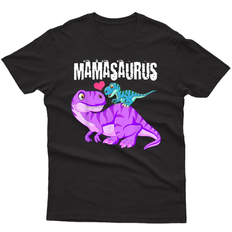 Mamasaurus Dinosaur T Shirt Rex Mother Day For Mom Gift Mama