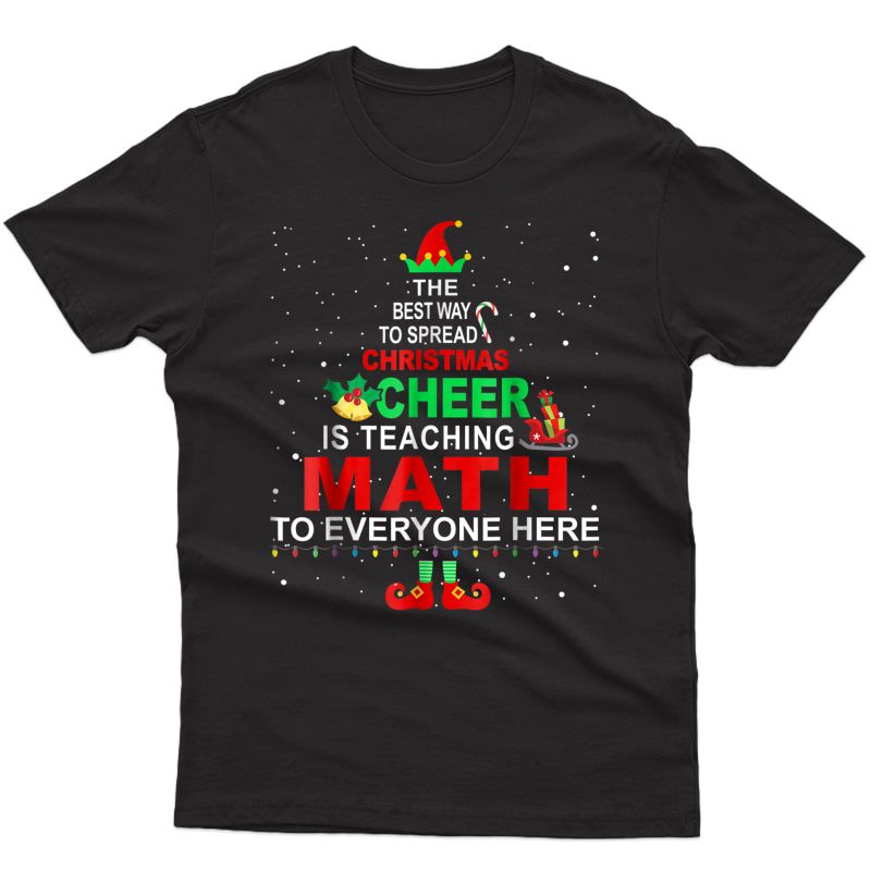 Math Tea Christmas Shirt - Elf Christmas Cheer