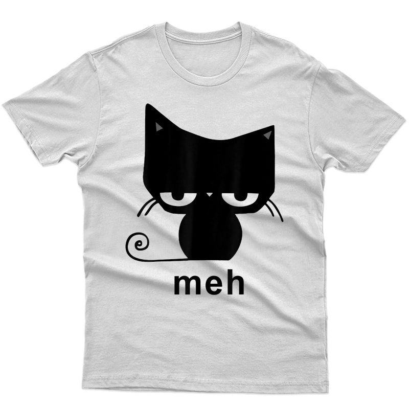 Meh Black Cat Funny Gift For Cat Lovers T-shirt