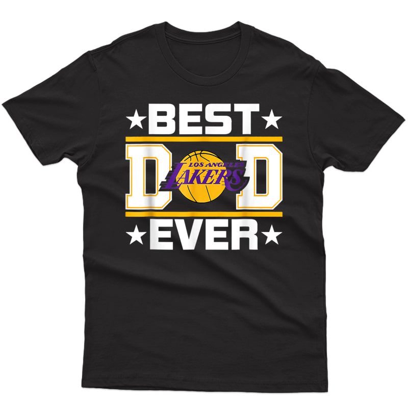  Best-lakers-dad Ever Fathers Day Gift T-shirt
