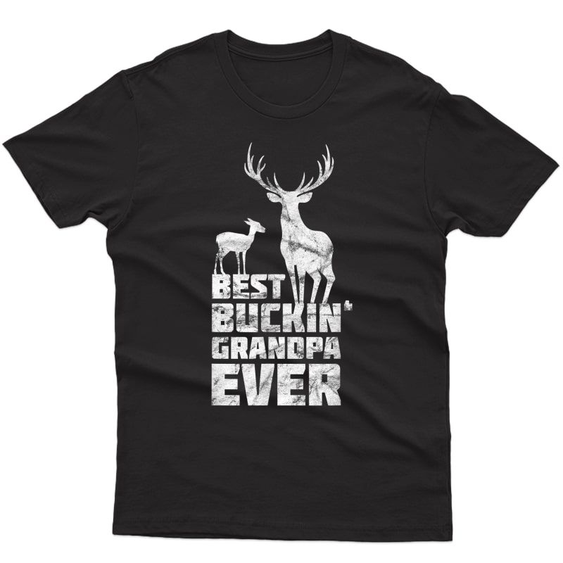 S Best Bucking Grandpa Shirt Deer Buck Hunting Tee Gift