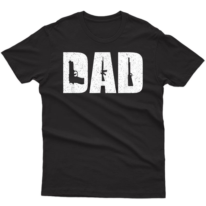 S Dad And Guns Collection Vintage T-shirt