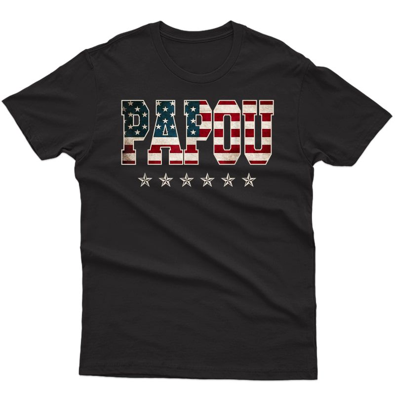 S Papou Gift Father's Day American Flag 4th Of July T-shirt