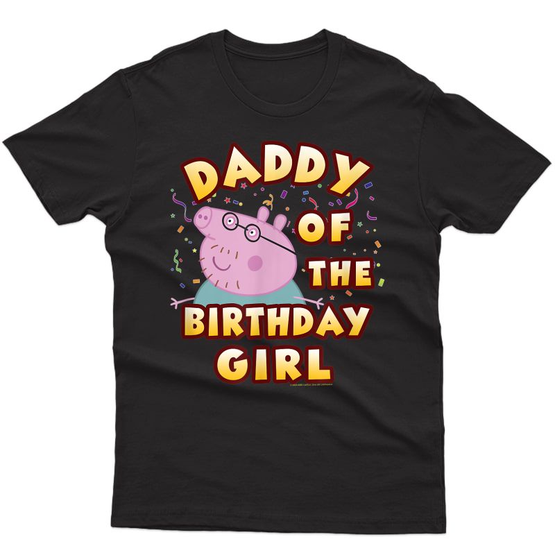 S Peppa Pig Daddy Of The Birthday Girl T-shirt