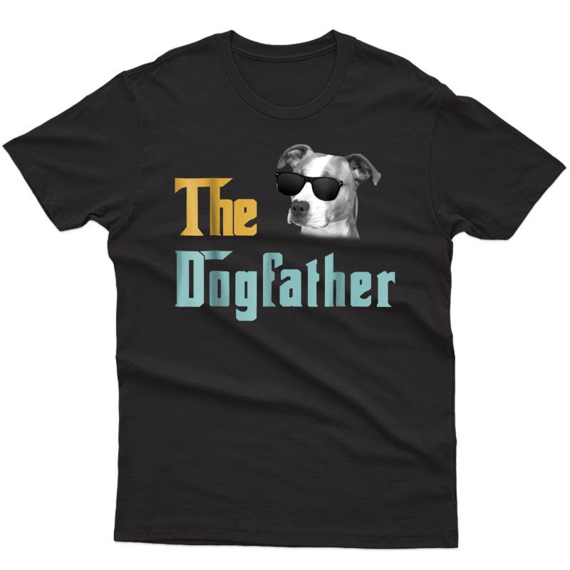 S The Dogfather Pitbull Dog Dad Tshirt Father's Day Gift