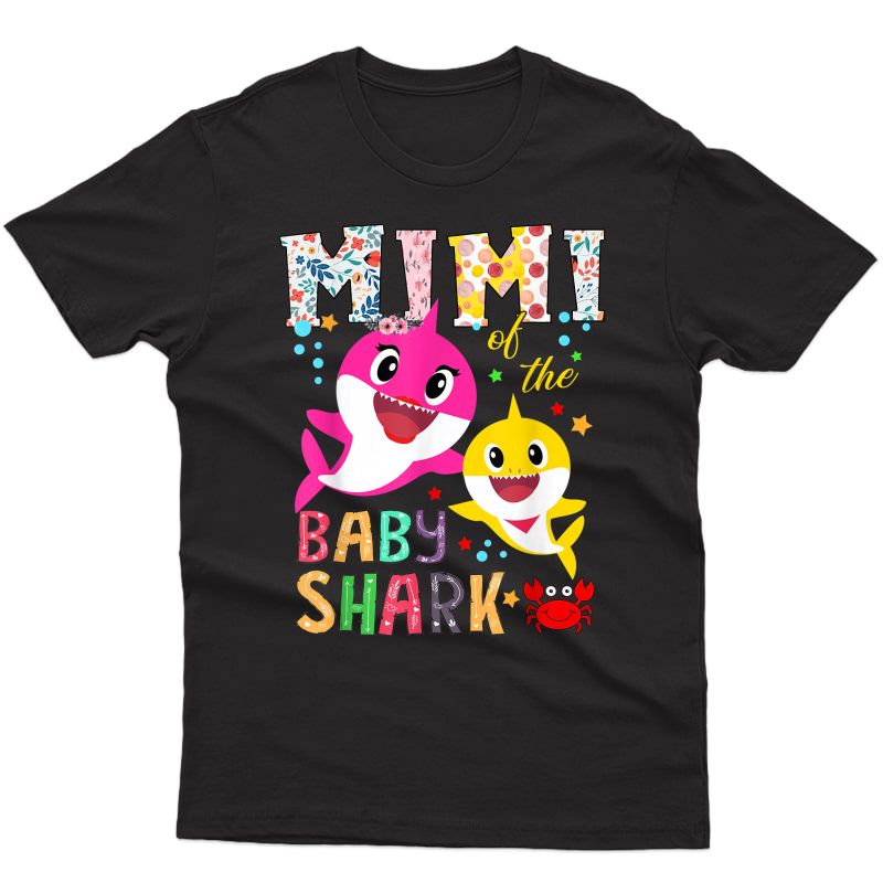 Mimi Of The Baby Shark Birthday Mimi Shark Mother's Day T-shirt